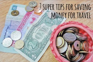 How do I do it? Well here are my top tips for saving money for travel