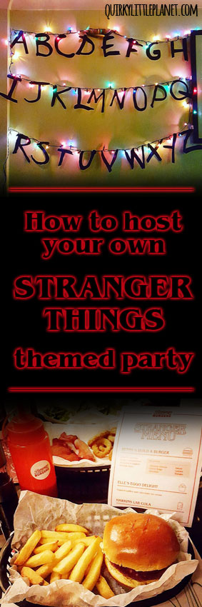 How to host your own Stranger Things themed party