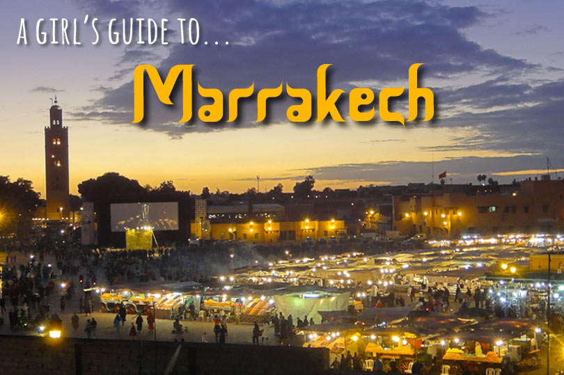 A girl's guide to Marrakech - dedicated to the wannabe Carrie Bradshaws out there